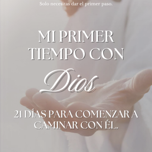 Mi Primer Tiempo con Dios | Guía de 21 días